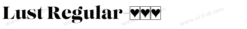 Lust Regular字体转换
